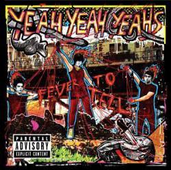 Yeah Yeah Yeahs : Fever to Tell